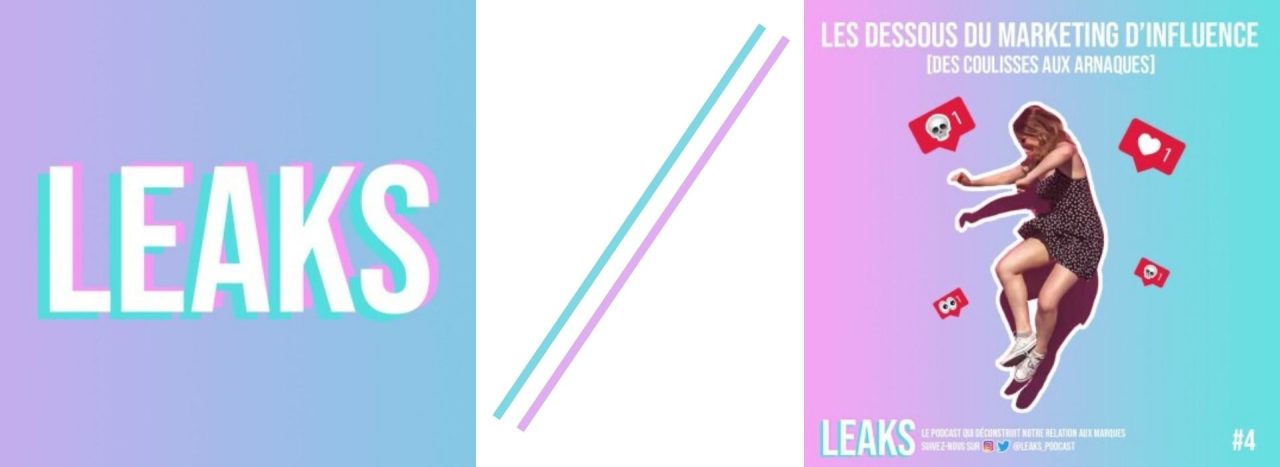 Podcast : Leaks décrypte les tendances de communication