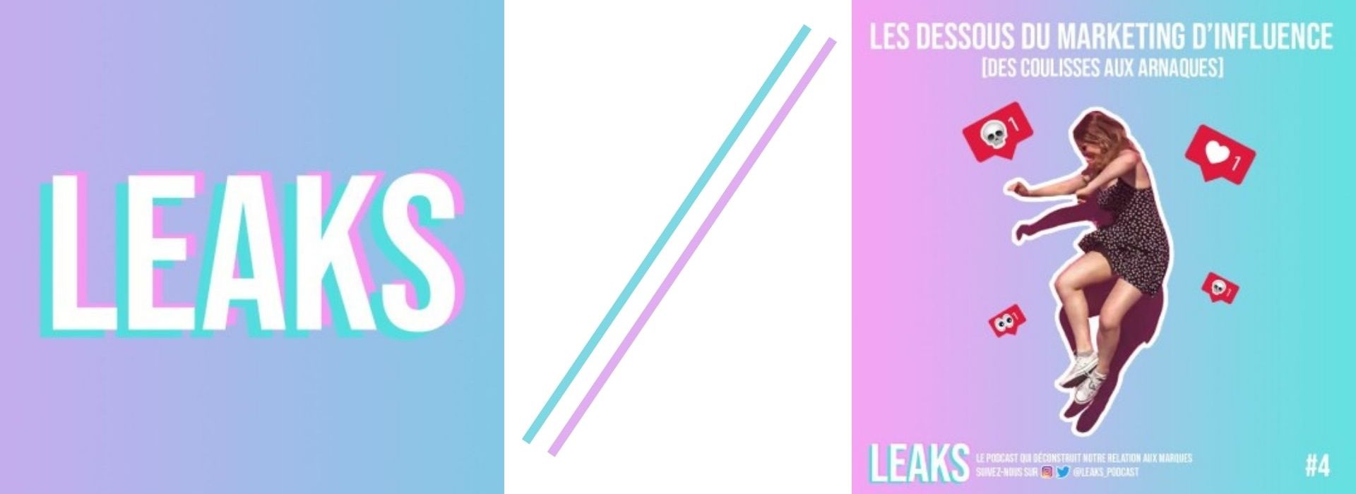 Leaks, le podcast qui décrypte les tendances de communication séduit plus de 30 000 personnes Logo Leaks