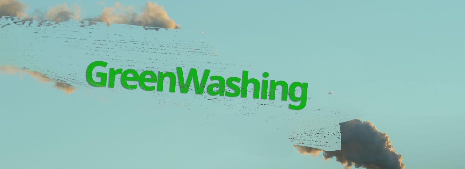 « Le greenwashing est le nouveau déni climatique » Laurence Tubiana, architecte de l’Accord de Paris Fumées dans le ciel avec le mot Greenwashing en vert